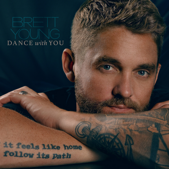 Brett Young - Dance With You Digital Single