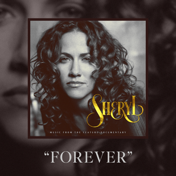 Sheryl Crow - Forever Digital Single