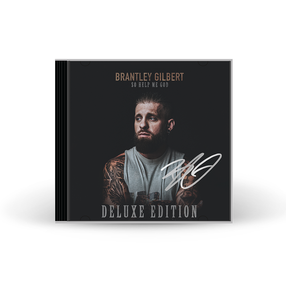 Brantley Gilbert - So Help Me God (Deluxe Edition) Signed CD