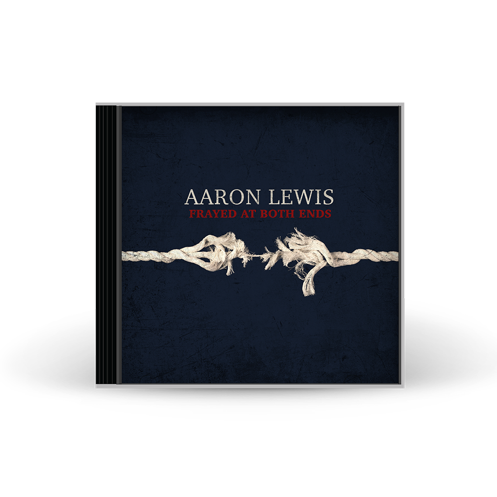 Aaron Lewis - Frayed At Both Ends CD