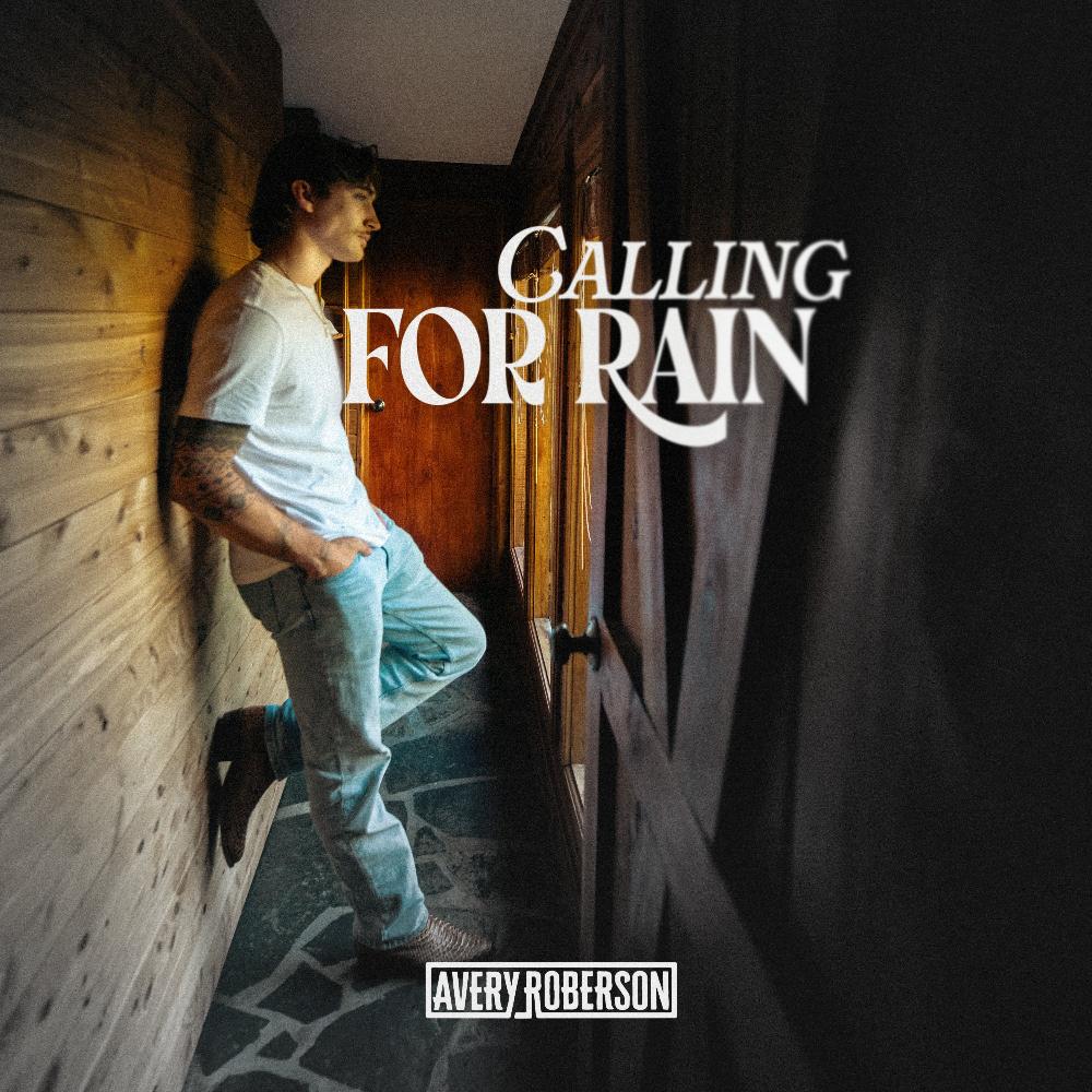 Avery Roberson - Calling For Rain Digital Multi-Single