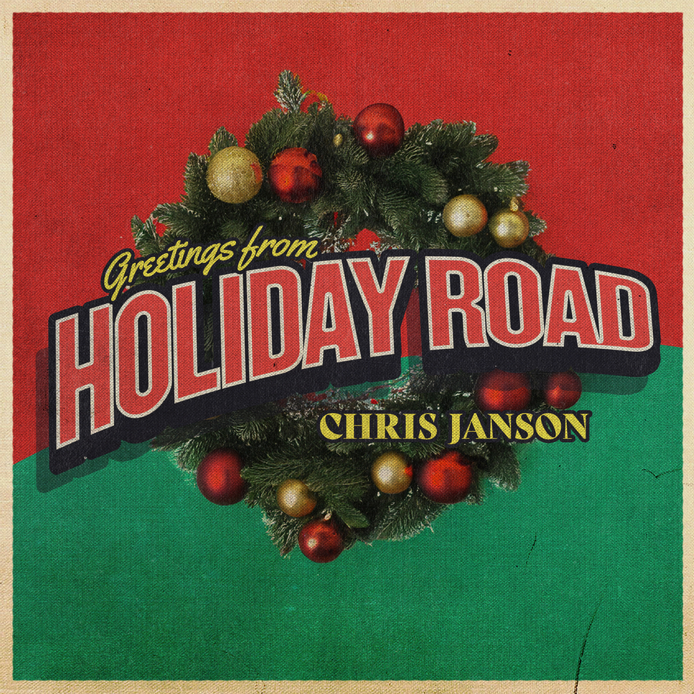 Chris Janson - Holiday Road Digital Single