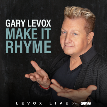 Gary LeVox - Make It Rhyme (LeVox Live On The Song) Digital Single