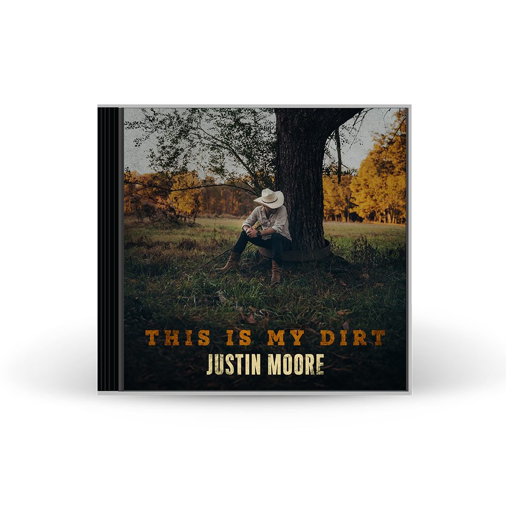 Justin Moore - This Is My Dirt CD