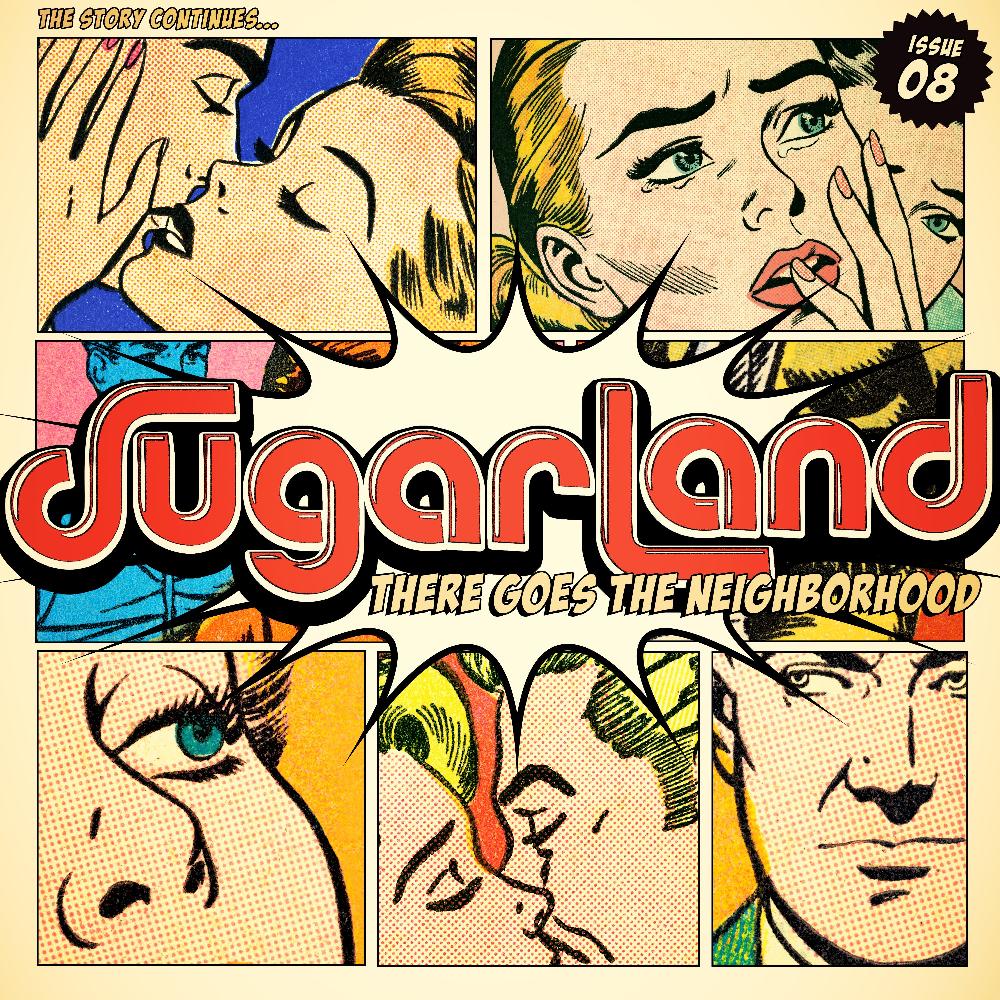 Sugarland - There Goes The Neighborhood Digital Album - Big Machine ...