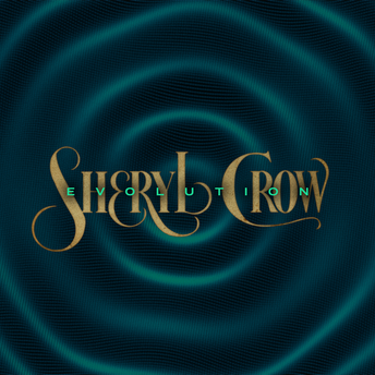 Sheryl Crow - Evolution Digital Album