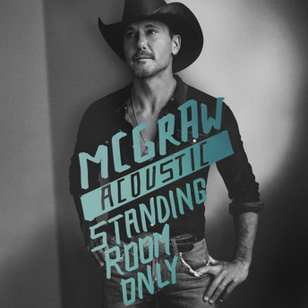 Tim McGraw - Standing Room Only (Acoustic) Digital Multi-Single