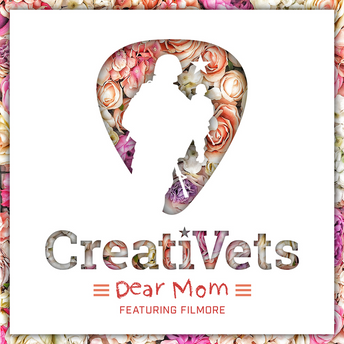 CreatiVets - Dear Mom (ft. Filmore) Digital Single