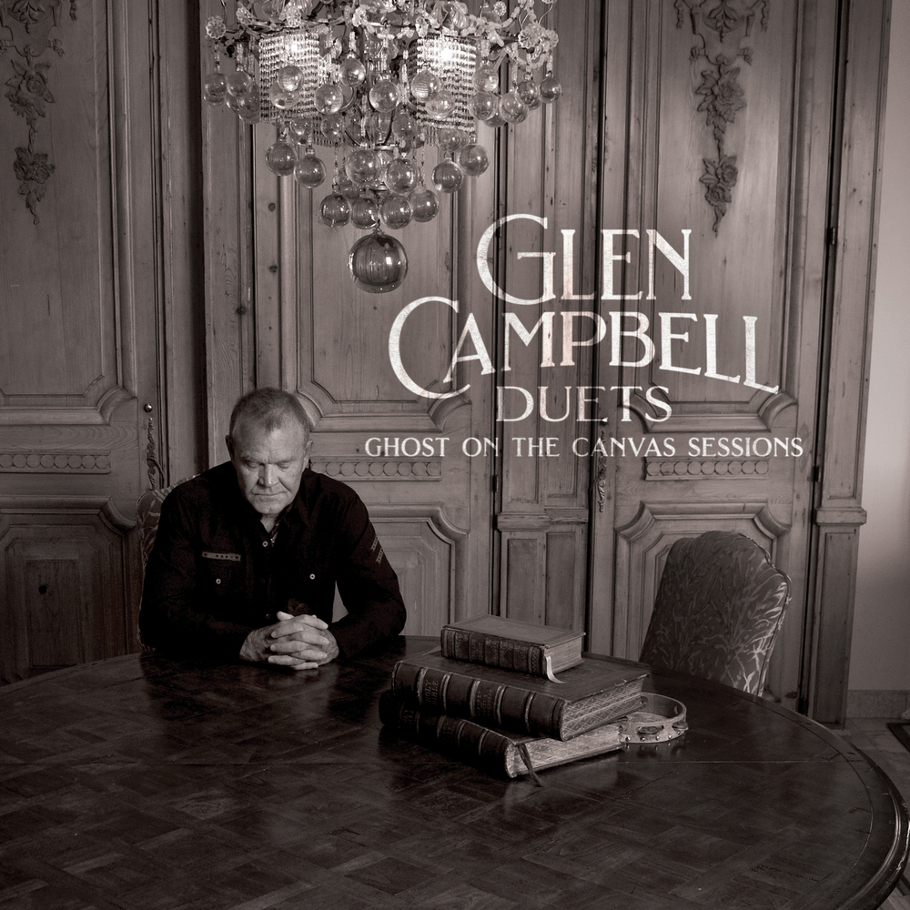 Glen Campbell - Glen Campbell Duets: Ghost On The Canvas Sessions Digital Album