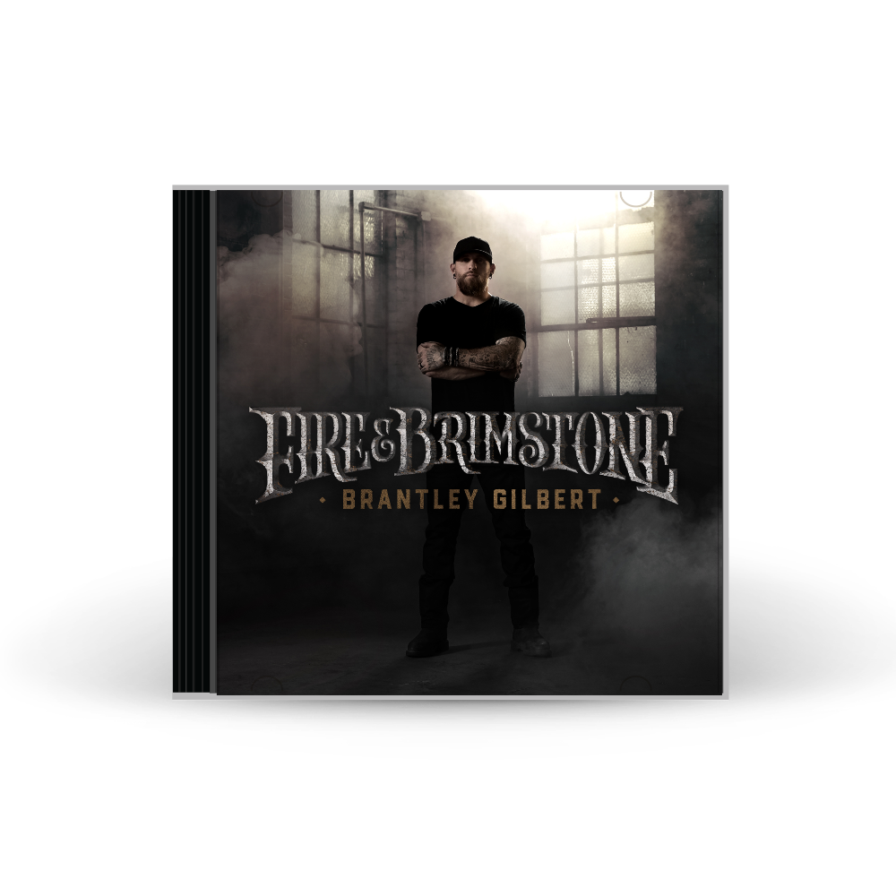 Brantley Gilbert: Fire & Brimstone CD
