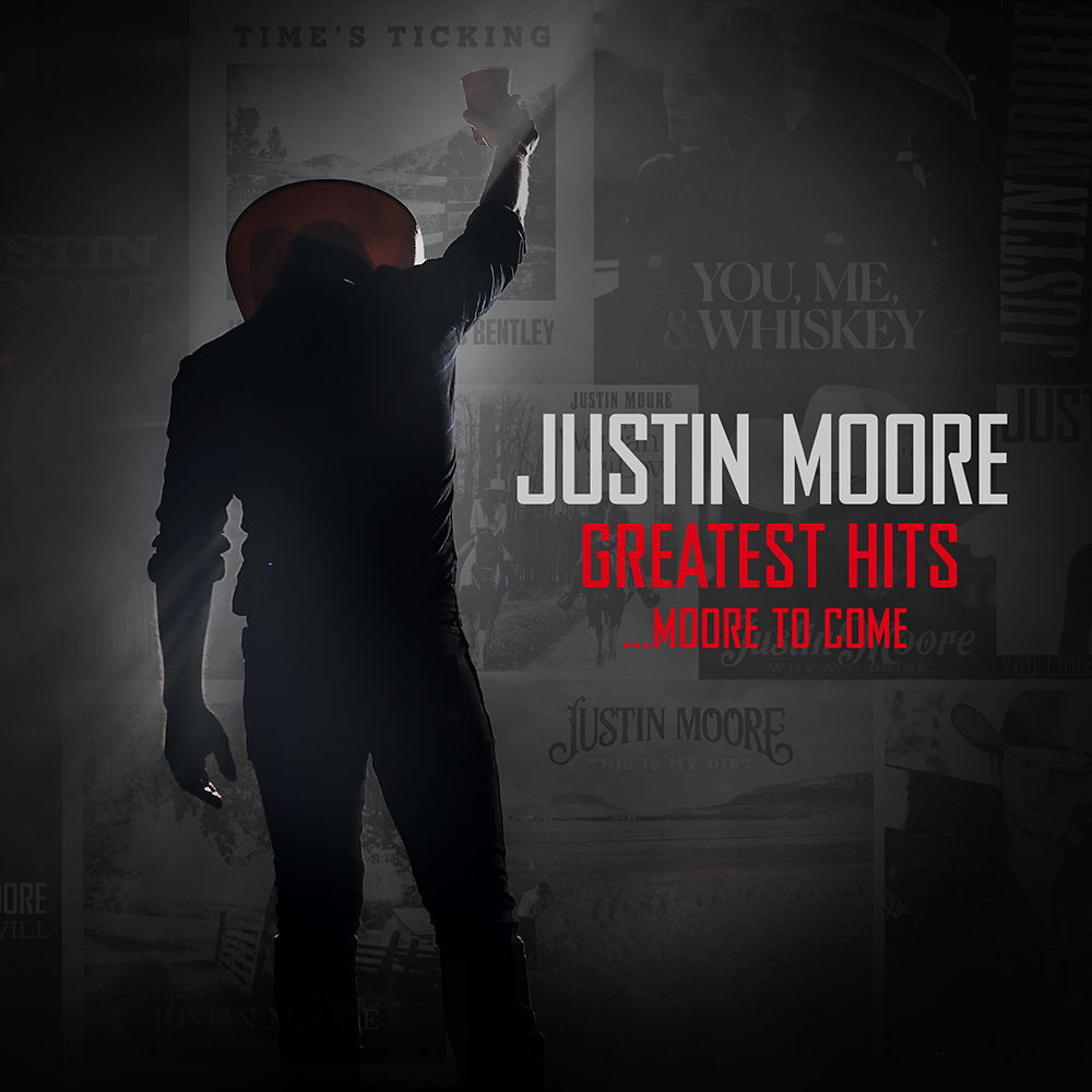 Justin Moore - Greatest Hits…Moore To Come Digital Album