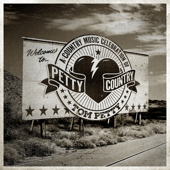 Petty Country: A Country Music Celebration Of Tom Petty Digital Album