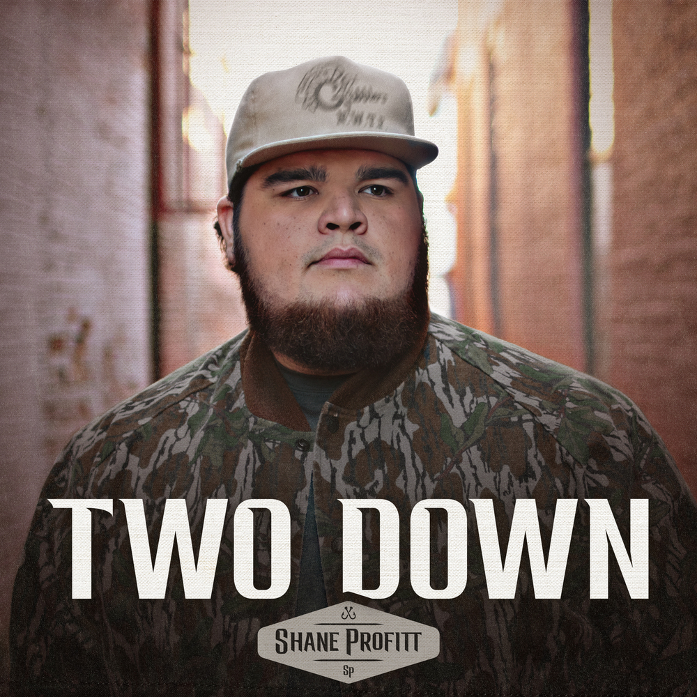 Shane Profitt - Two Down Digital Single