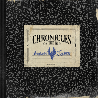 Ayron Jones - Chronicles Of The Kid Digital Album