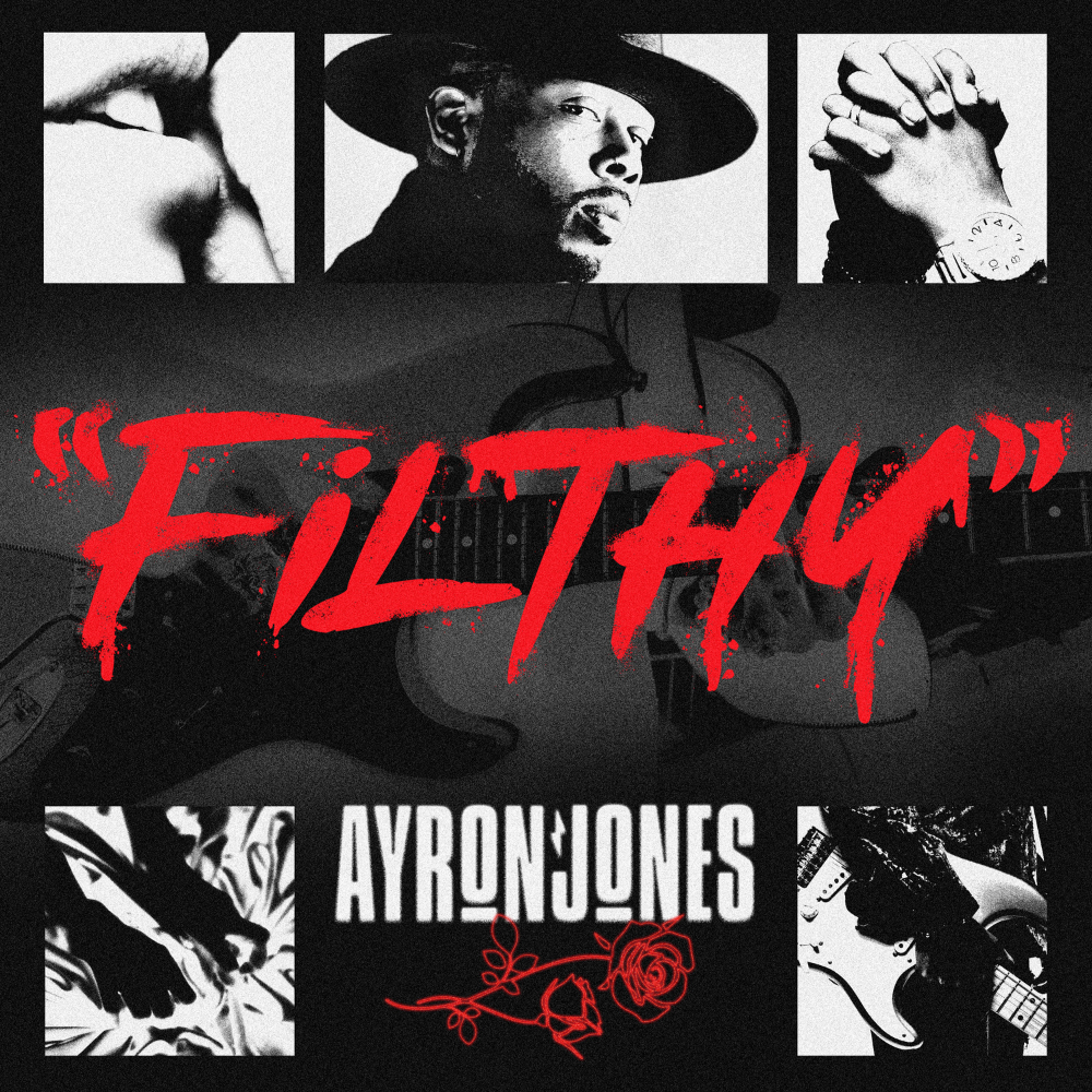 Ayron Jones - Filthy Digital Single