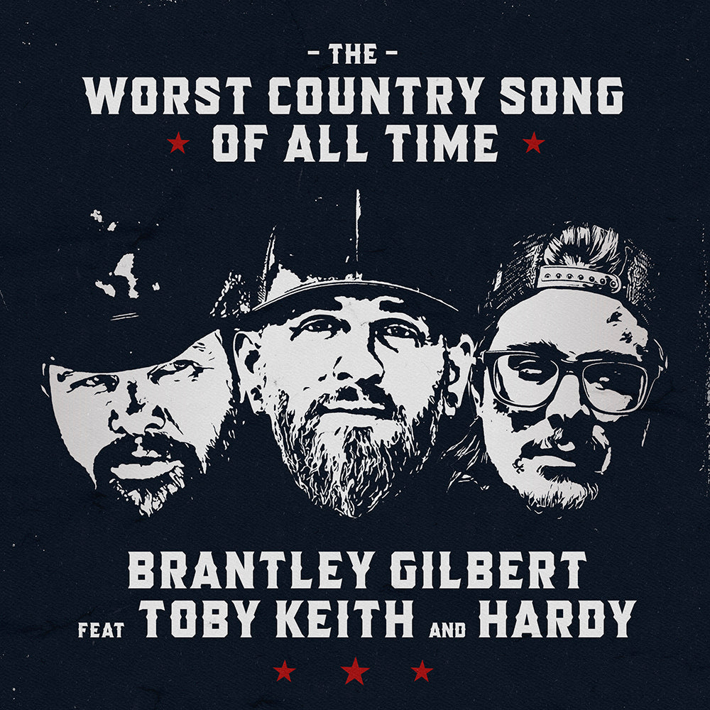 The Worst Country Song Of All Time Digital Single