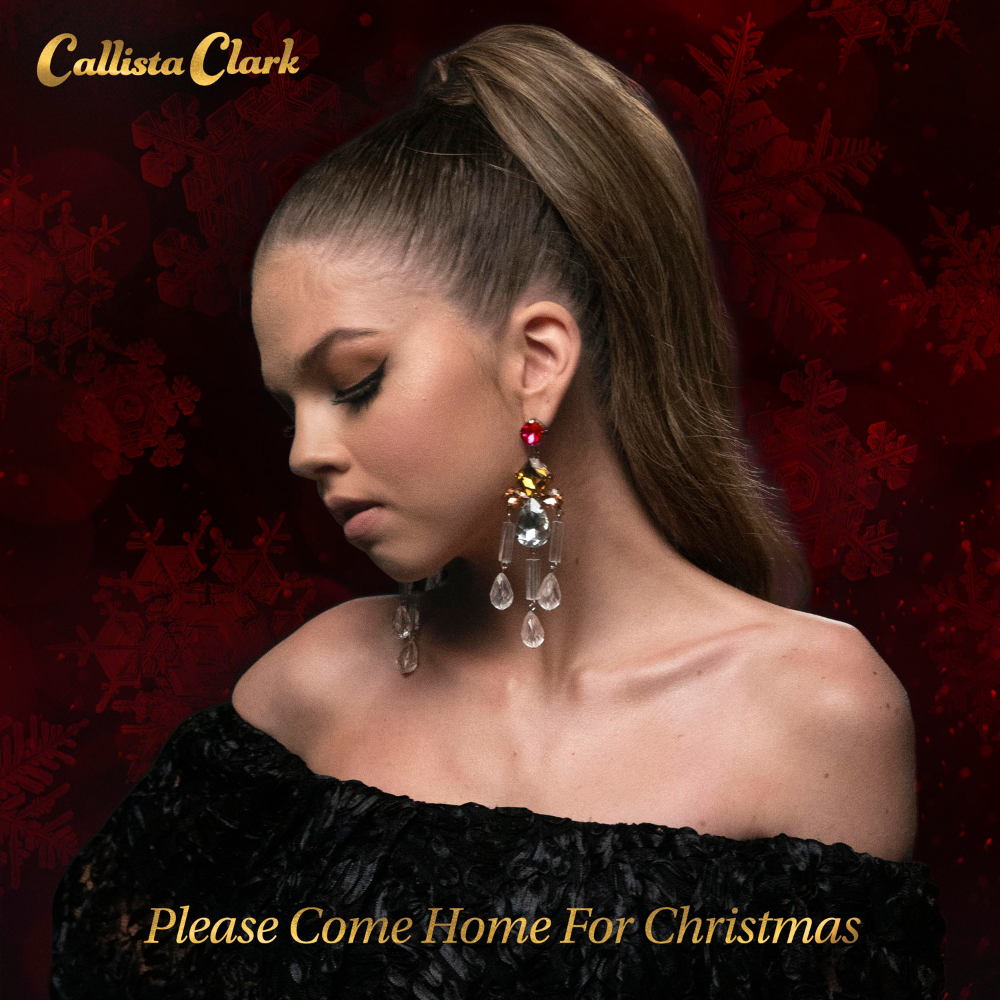 Callista Clark - Please Come Home For Christmas Digital Single
