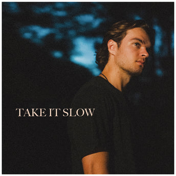 Take It Slow Digital Single