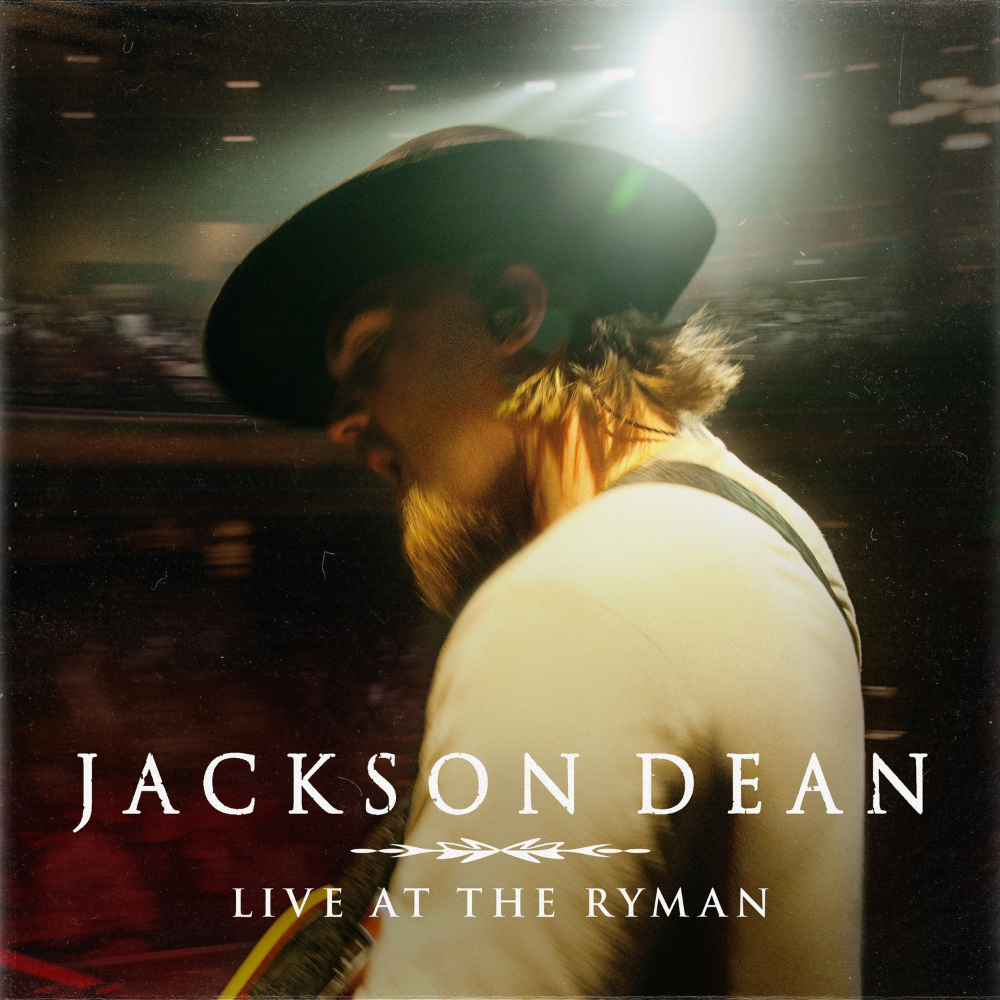 Jackson Dean - Live at the Ryman Digital Album
