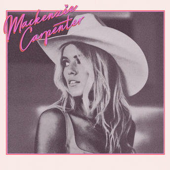Mackenzie Carpenter - Mackenzie Carpenter Digital Album