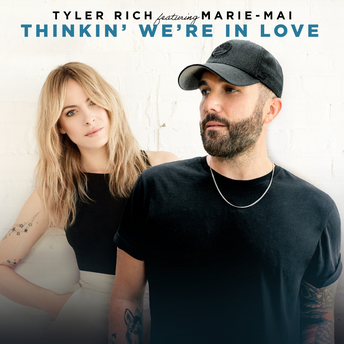 Tyler Rich - Thinkin' We're In Love (ft. Marie-Mai) Digital Multi Single