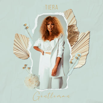 Tiera - Gentleman Digital Single